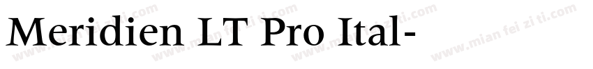 Meridien LT Pro Ital字体转换